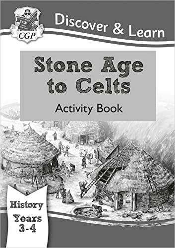 KS2 Discover & Learn: History - Stone Age to Celts Activity Book, Year 3 & 4: Year 3 & 4 (CGP KS2 History) von Coordination Group Publications Ltd (CGP)